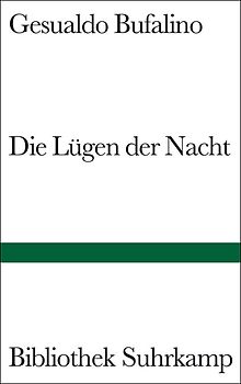 Die Lügen der Nacht