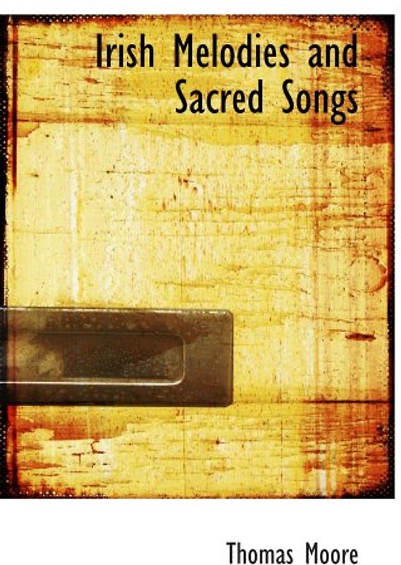 Irish Melodies and Sacred Songs