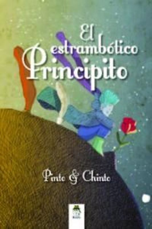 El estrambótico principito