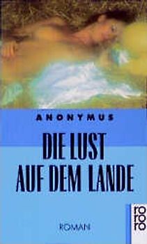 Die Lust auf dem Lande