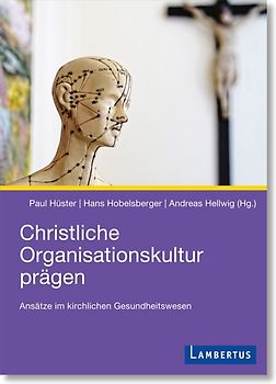 Christliche Organisationskultur prägen
