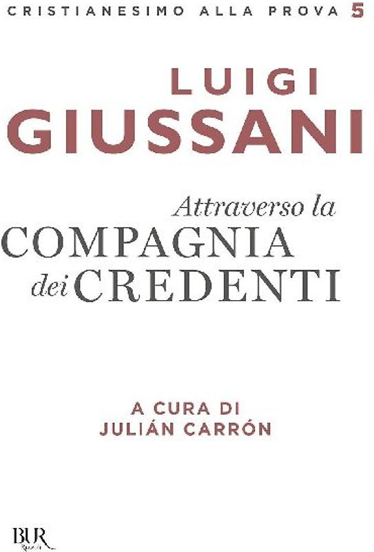 Attraverso la compagnia dei credenti