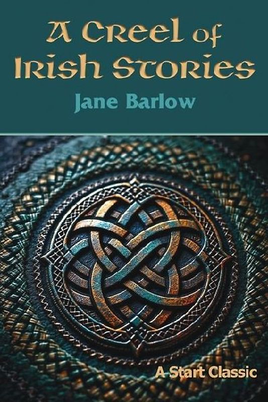 A Creel of Irish Stories