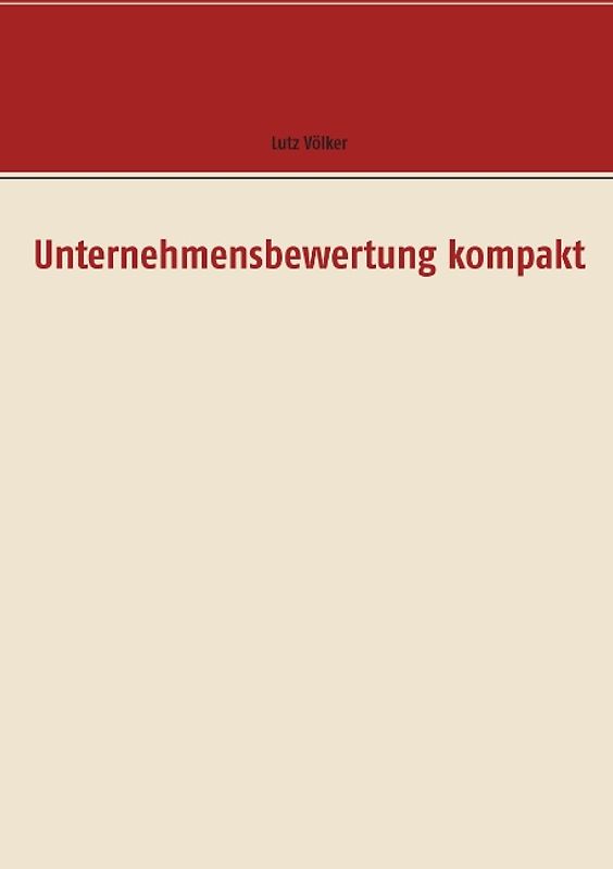 Unternehmensbewertung kompakt