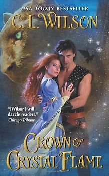 Crown of Crystal Flame (Tairen Soul) - C. L. Wilson