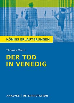 Der Tod in Venedig von Thomas Mann.