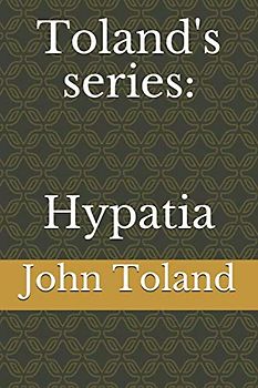 Toland's series: Hypatia