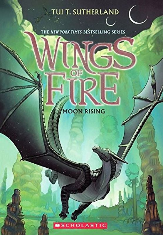Moon Rising (Wings of Fire, Band 6)