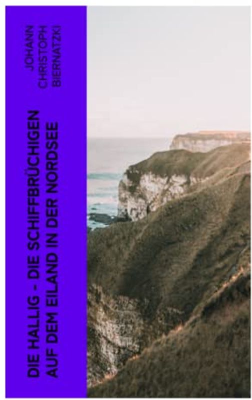 Die Hallig - Die Schiffbrüchigen auf dem Eiland in der Nordsee