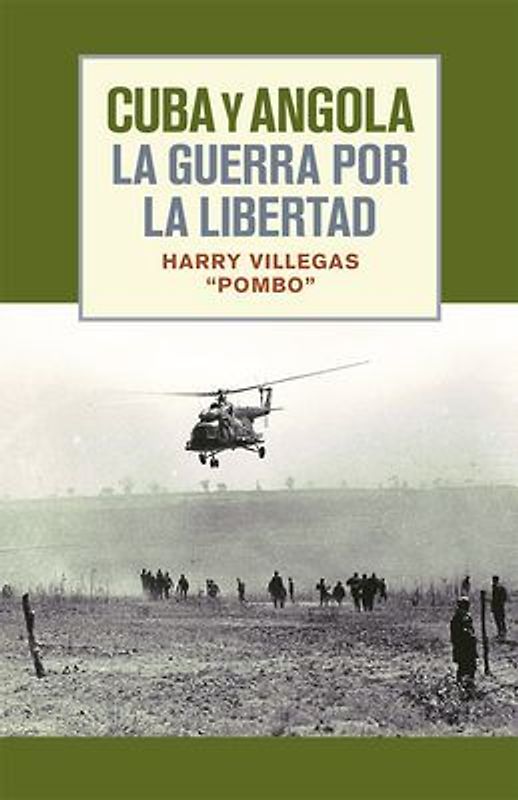Spa-Cuba Y Angola La Guerra Po
