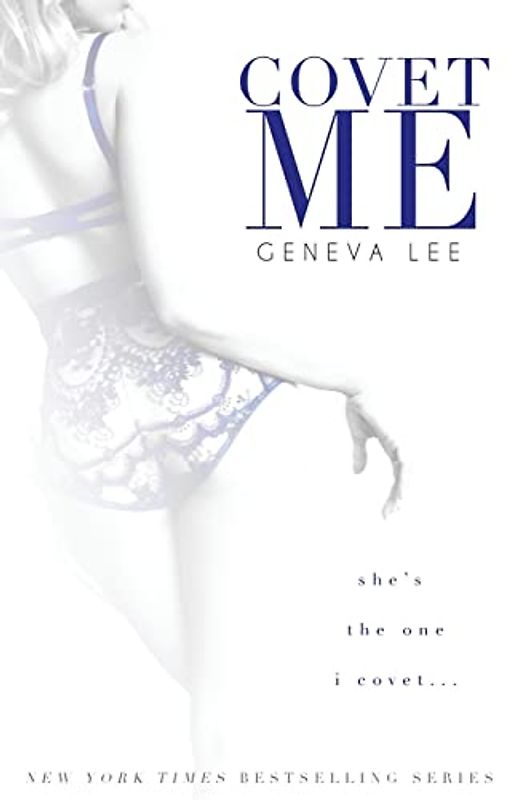 Covet Me (Royals Saga)