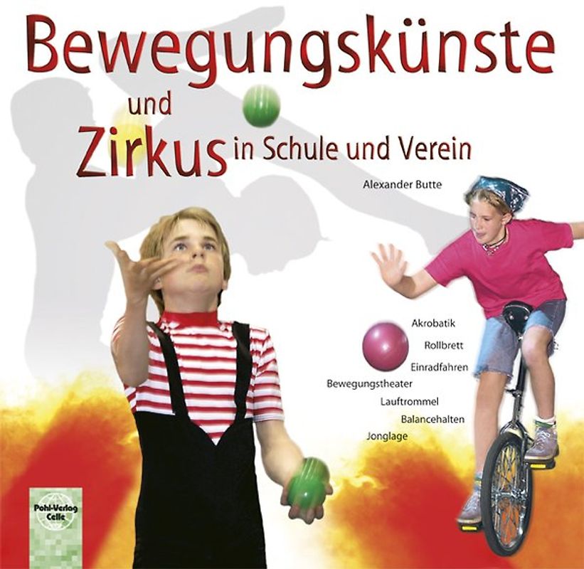 Bewegungskünste und Zirkus