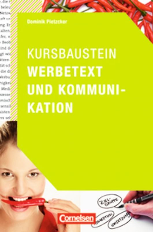 Medienkompetenz / Kursbaustein Werbetext und Kommunikation
