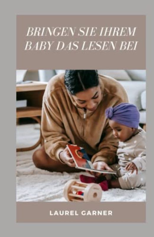 BRINGEN SIE IHREM BABY DAS LESEN BEI