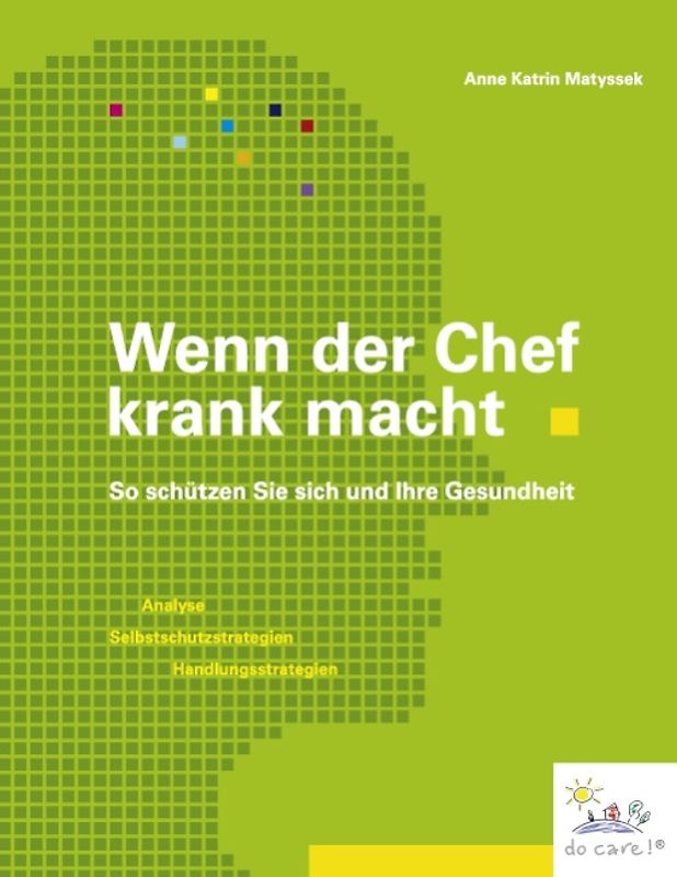 Wenn der Chef krank macht
