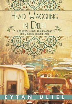 Head Waggling in Delhi