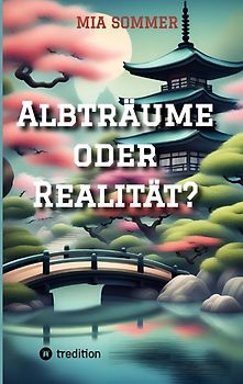 Albträume oder Realität?