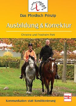 Das Pferdisch Prinzip - Ausbildung & Korrektur
