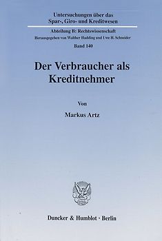 Der Verbraucher als Kreditnehmer.