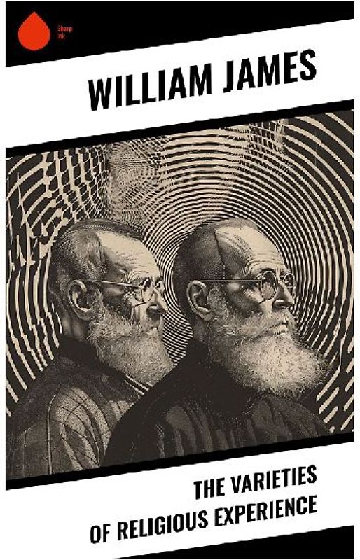 The Varieties of Religious Experience