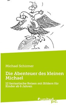 Die Abenteuer des kleinen Michael