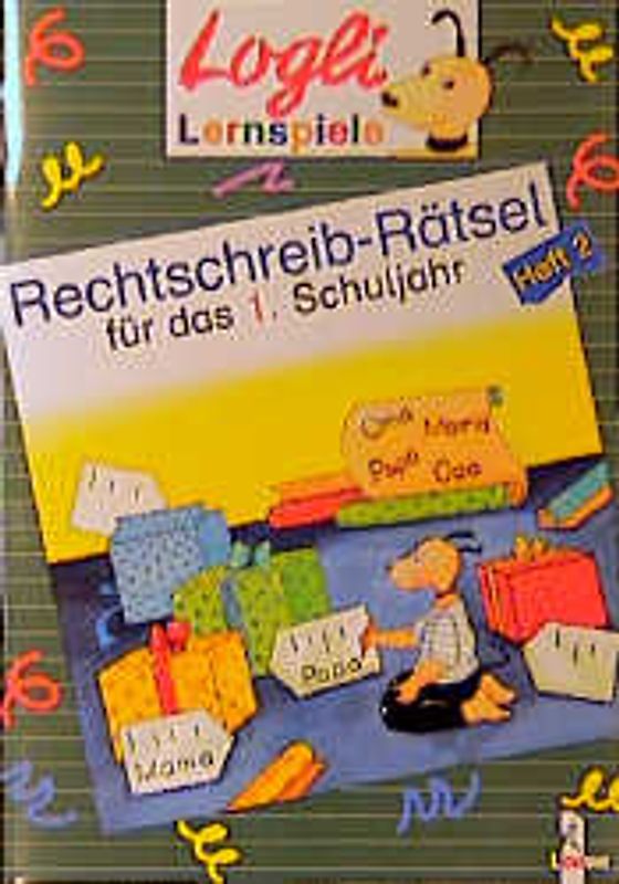 Rechtschreib-Rätsel für das 1. Schuljahr. Heft 2