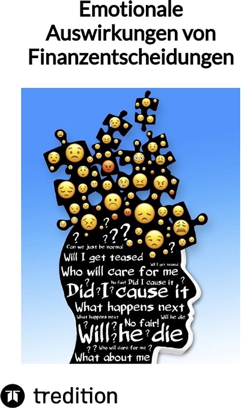 Emotionale Auswirkungen von Finanzentscheidungen