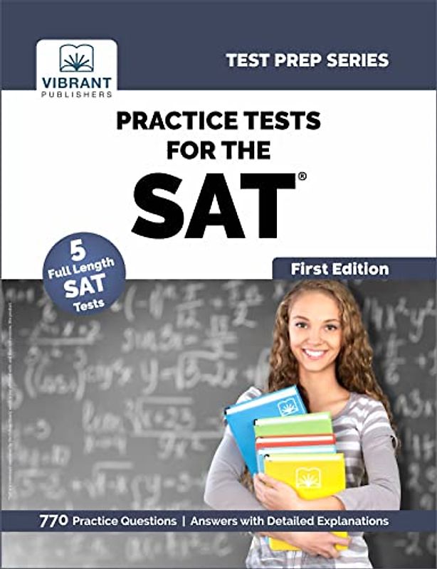 Practice Tests For The SAT (Test Prep)