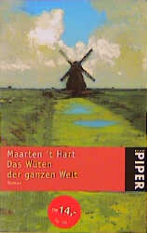 Das Wüten der ganzen Welt. Roman