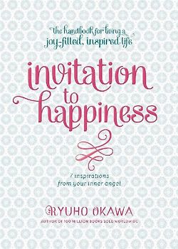 Invitation to Happiness