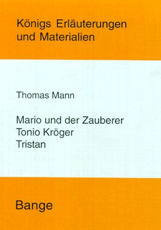 Tristan /Tonio Kröger /Mario und der Zauberer