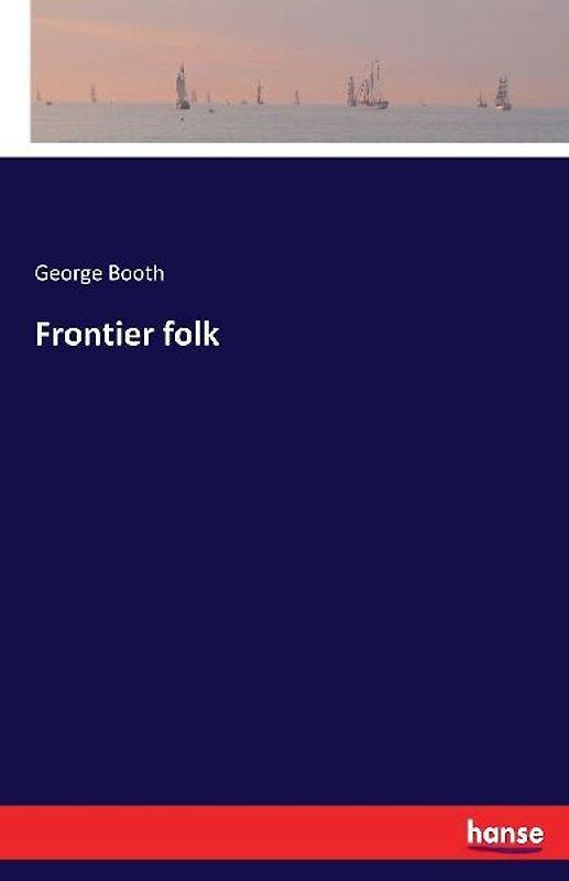Frontier folk