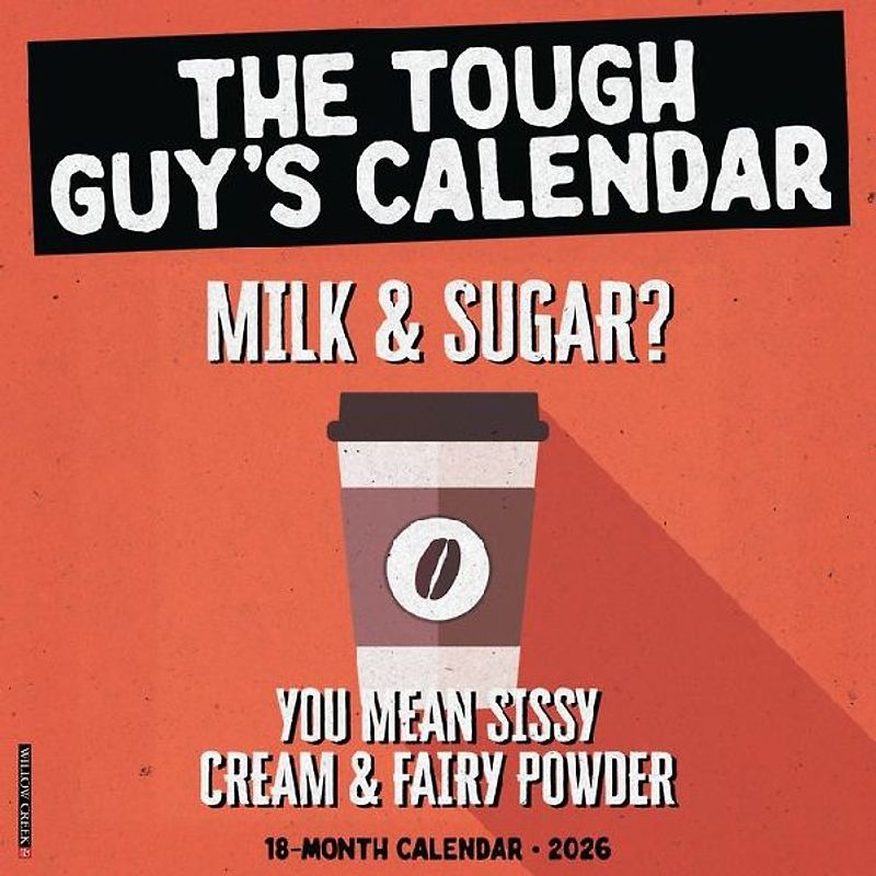 The Tough Guy's Calendar Wall Calendar