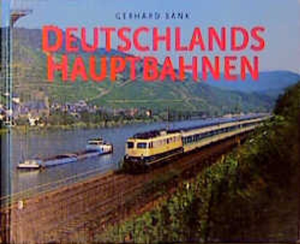 Deutschlands Hauptbahnen