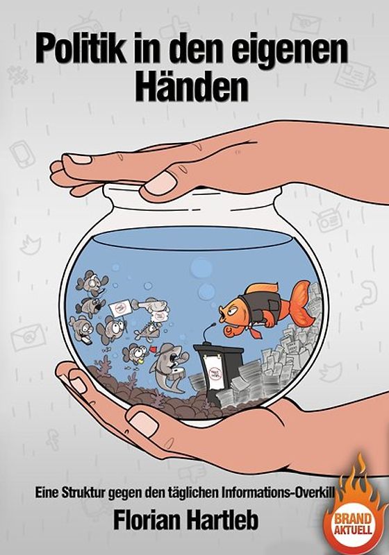 Politik in den eigenen Händen