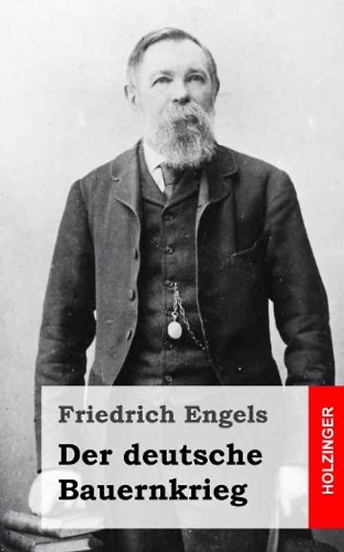 Der deutsche Bauernkrieg - Engels, Friedrich