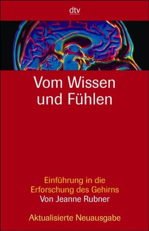 Vom Wissen und Fühlen
