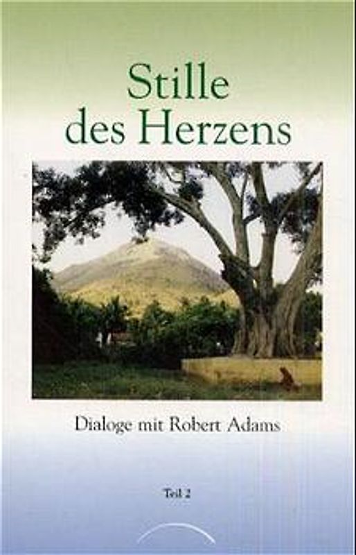 Stille des Herzens