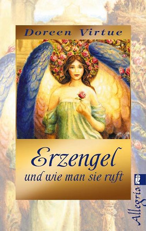 Erzengel und wie man sie ruft