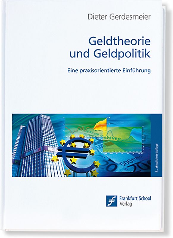 Geldtheorie und Geldpolitik