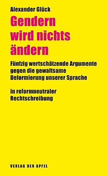 Gendern wird nichts ändern