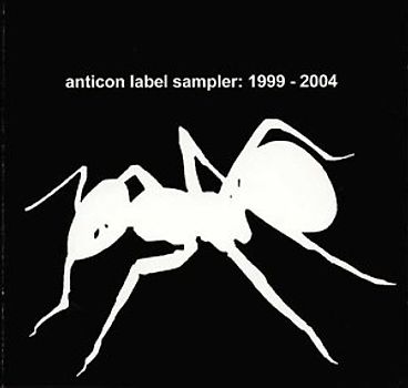 Various - Anticon Label Sampler: 1999-