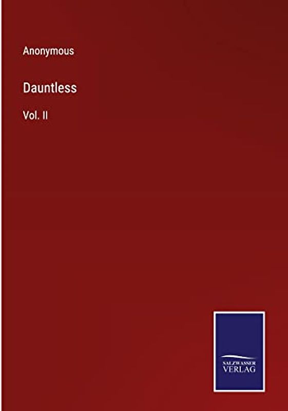 Dauntless: Vol. II