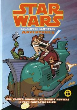 Star Wars - Clone Wars Adventures: v. 10 (Star Wars 10) - Fillbach Brothers