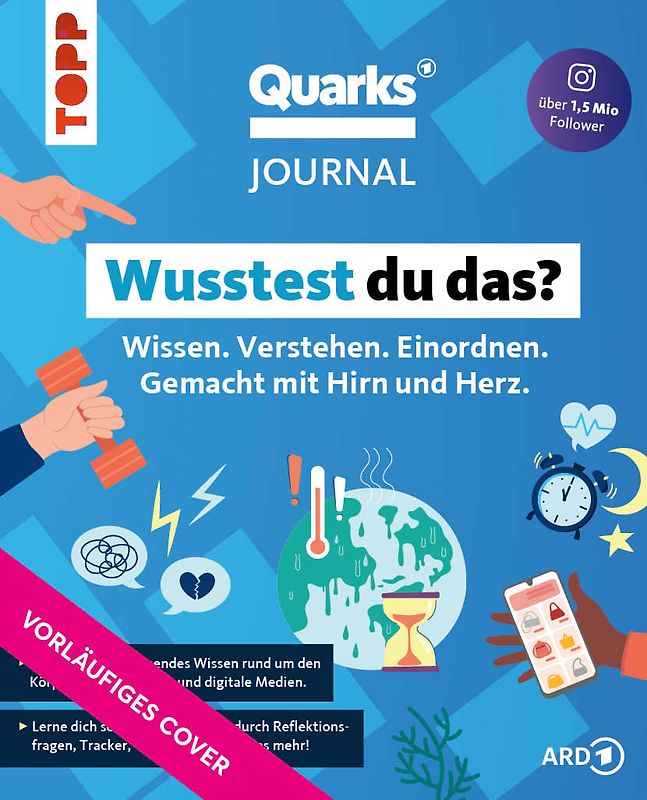 Quarks. Das Journal, das dich schlauer macht