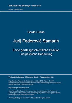 Jurij Fedorovič Samarin. Seine geistesgeschichtliche Position und politische Bedeutung