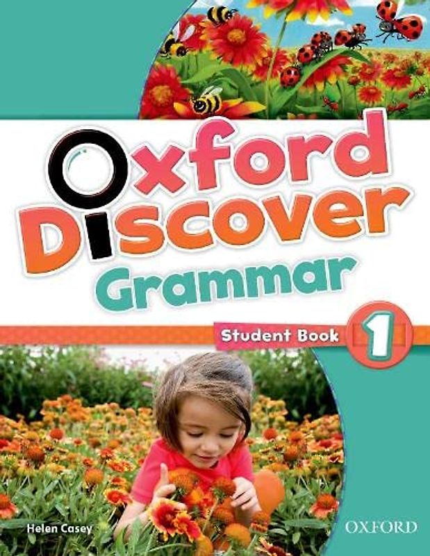 Oxford Discover Grammar 1. Student's Book: 1: Grammar