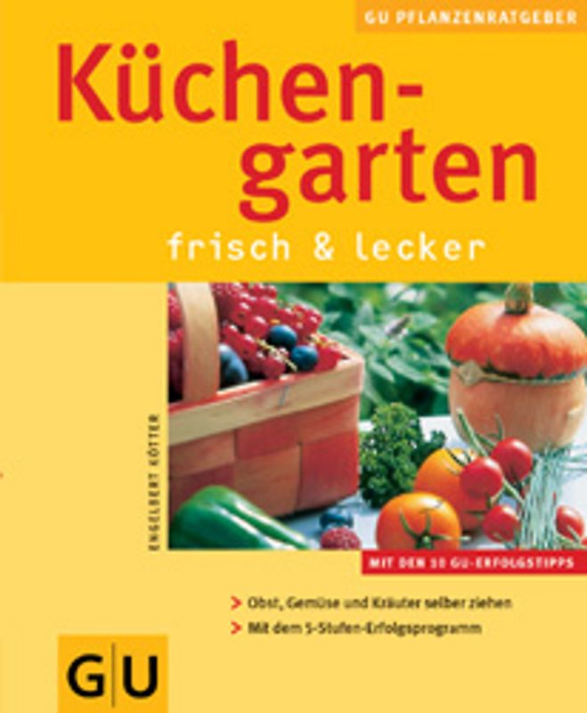 Küchengarten frisch & lecker