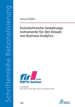 Soziotechnische Gestaltungsinstrumente für den Einsatz von Business-Analytics