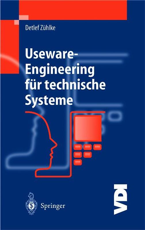 Useware-Engineering für technische Systeme
